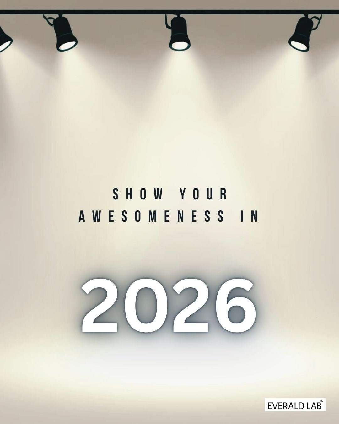Fill your 2026 with awesomeness! - Everald Lab